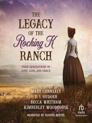cover image of The Legacy of the Rocking K Ranch